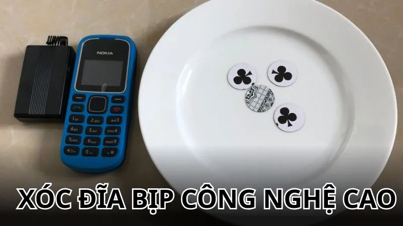 Xóc đĩa bịp công nghệ cao